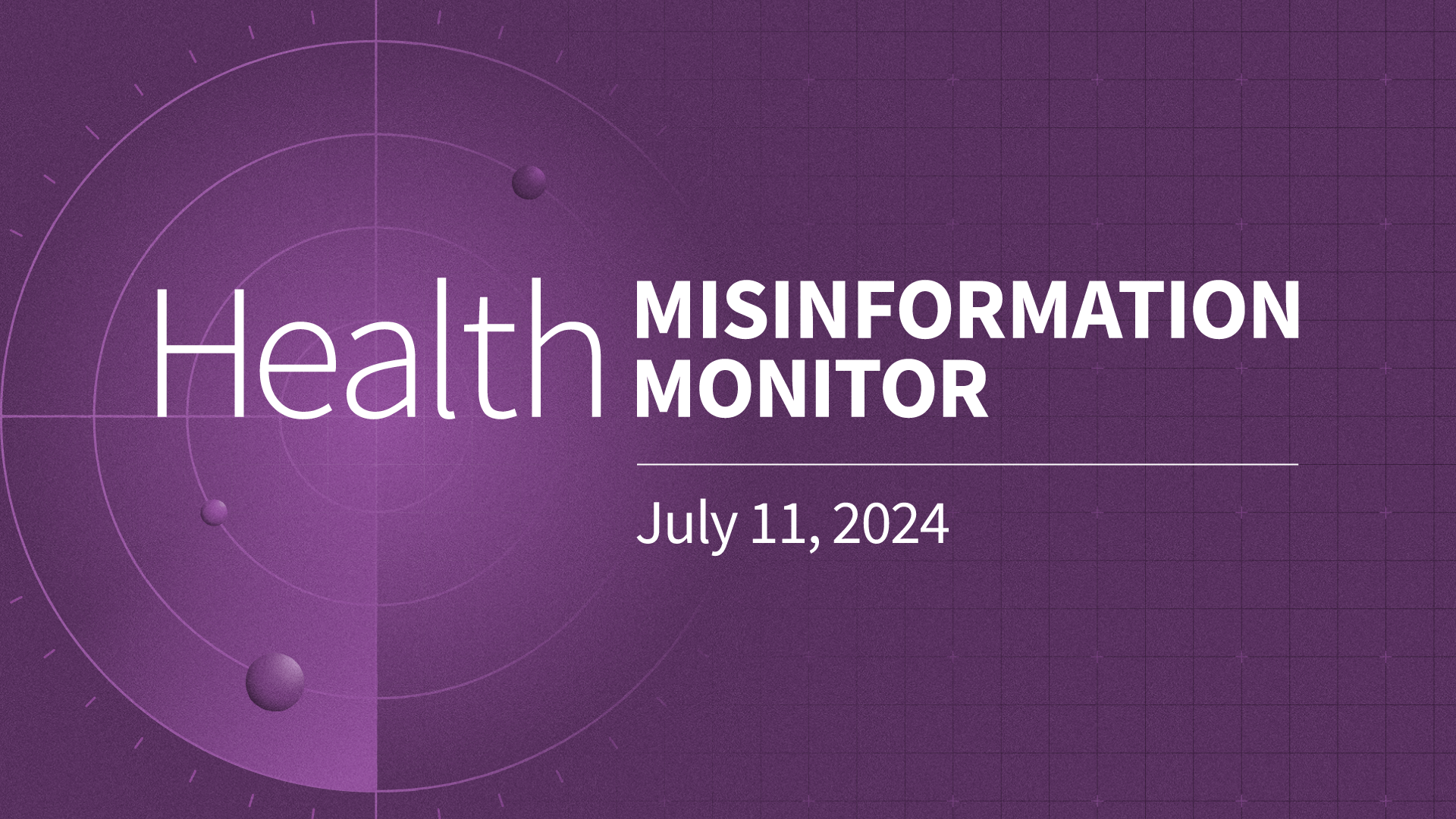 KFF Health Misinformation Monitor Volume 3