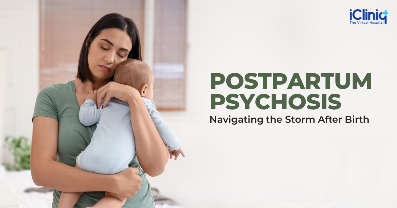 What Is Postpartum Psychosis, and How Can You Deal With It?