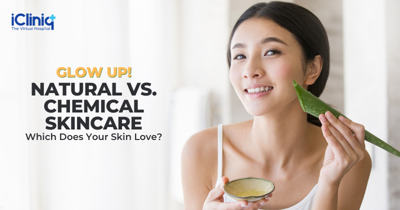 Glow Up! Natural vs. Chemical Skincare—Which Does Your Skin Love?