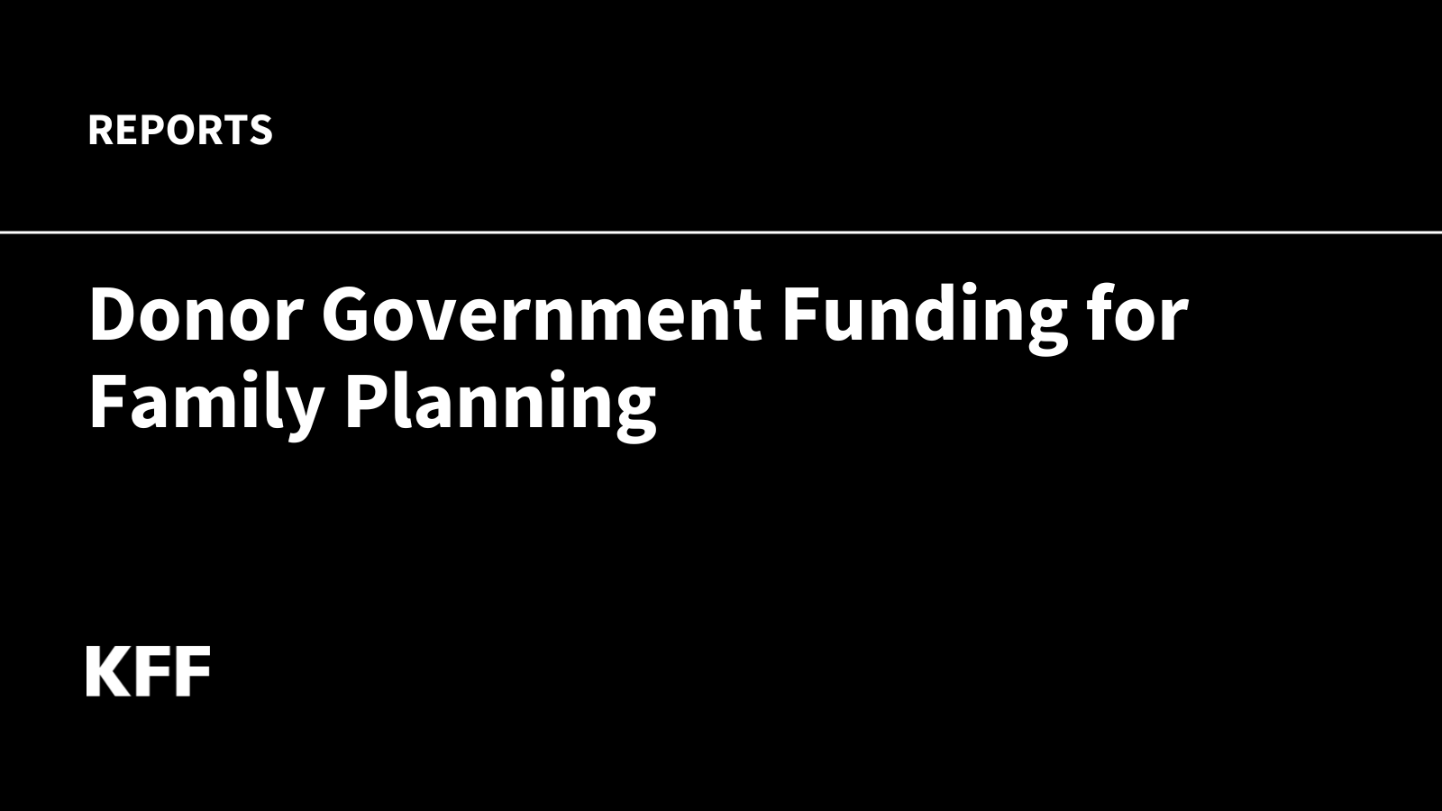 Donor Government Funding for Family Planning Reports