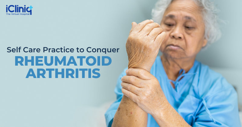 Self Care Practice to Conquer Rheumatoid Arthritis