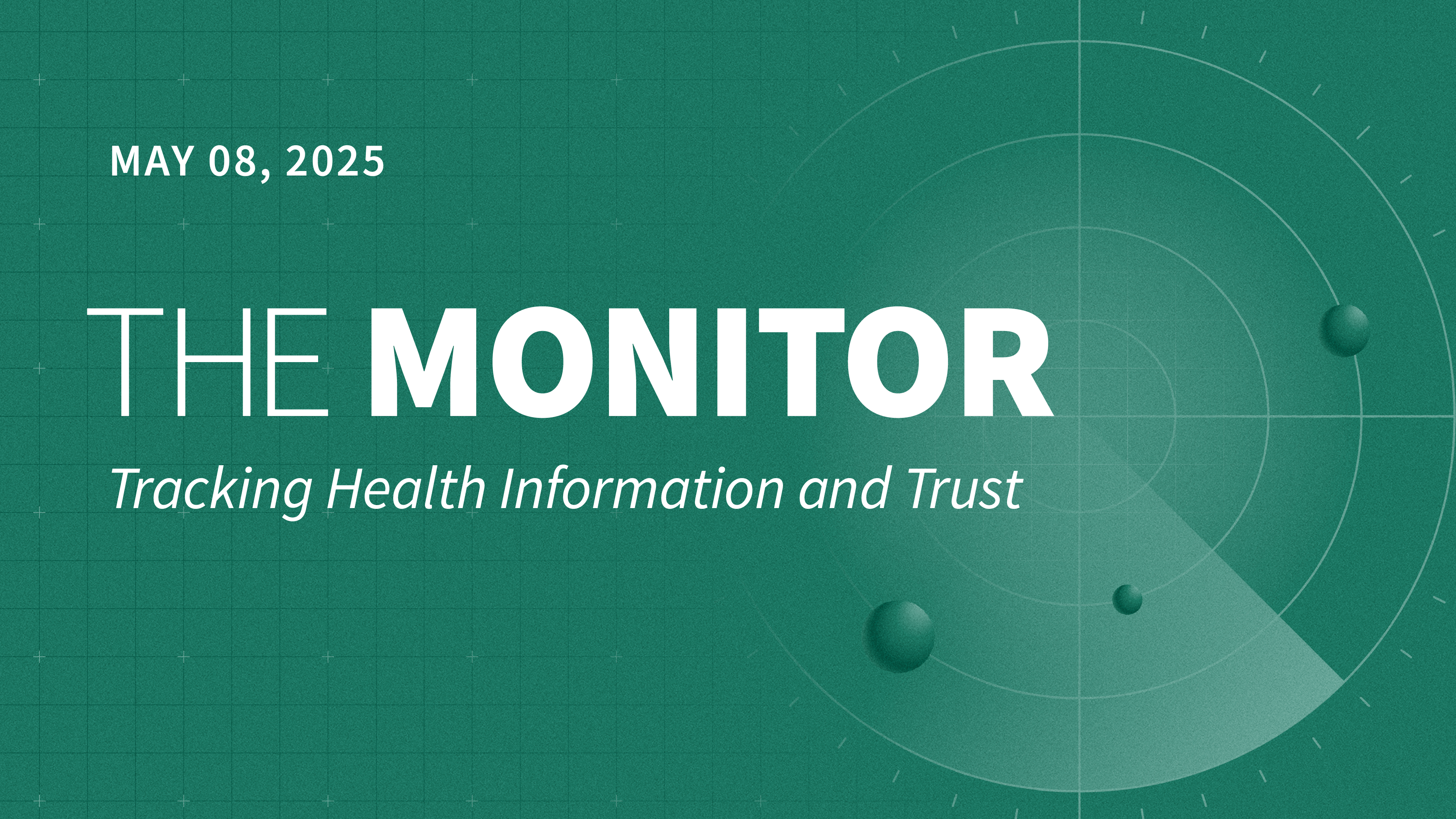 Public Trust in Vaccine Information, Misrepresented Vaccine Studies, and HIV and PrEP Stigma — The Monitor
