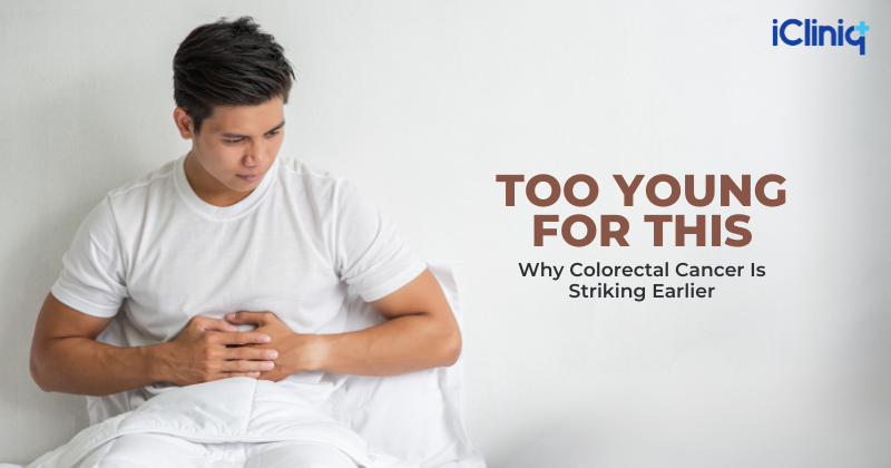 Why Colorectal Cancer Is Striking Earlier