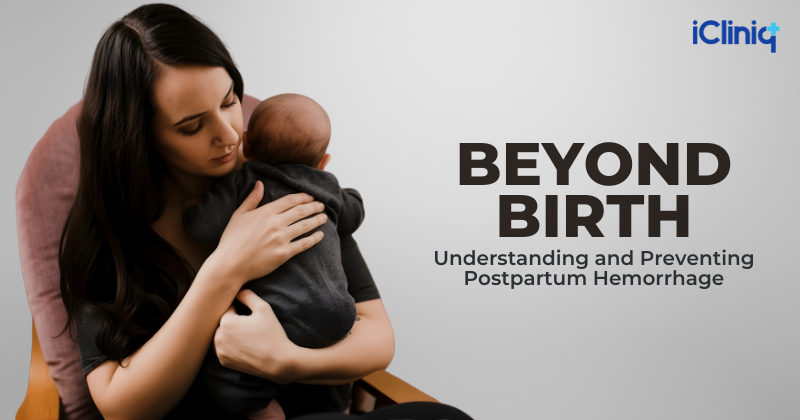 Understanding and Preventing Postpartum Hemorrhage