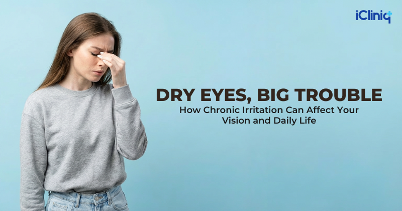 How Chronic Irritation Can Affect Your Vision and Daily Life