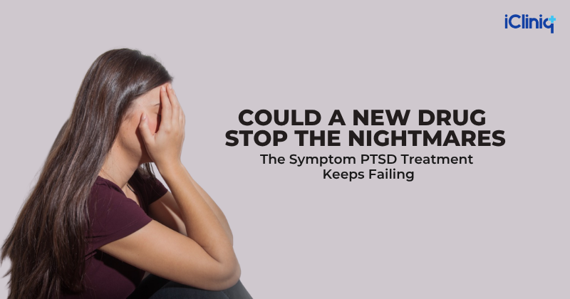 A New Drug May Finally Calm PTSD Nightmares